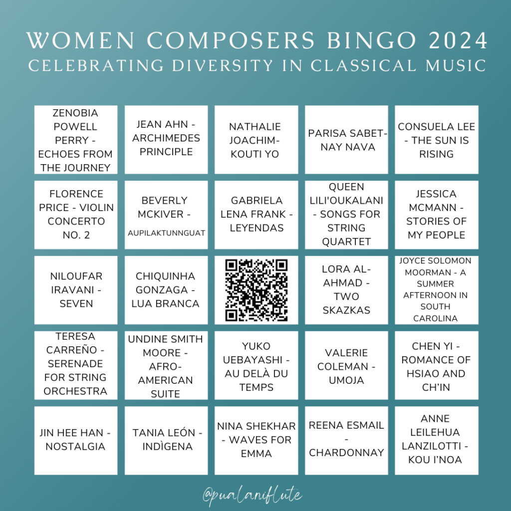 A bingo board with white letters on a turquoise background titled "Women Composers Bingo 2024: Celebrating Diversity in Classical Music." Each bingo space contains the name and composer of a contemporary classical solo or chamber piece written by a woman from an underestimated demographic.