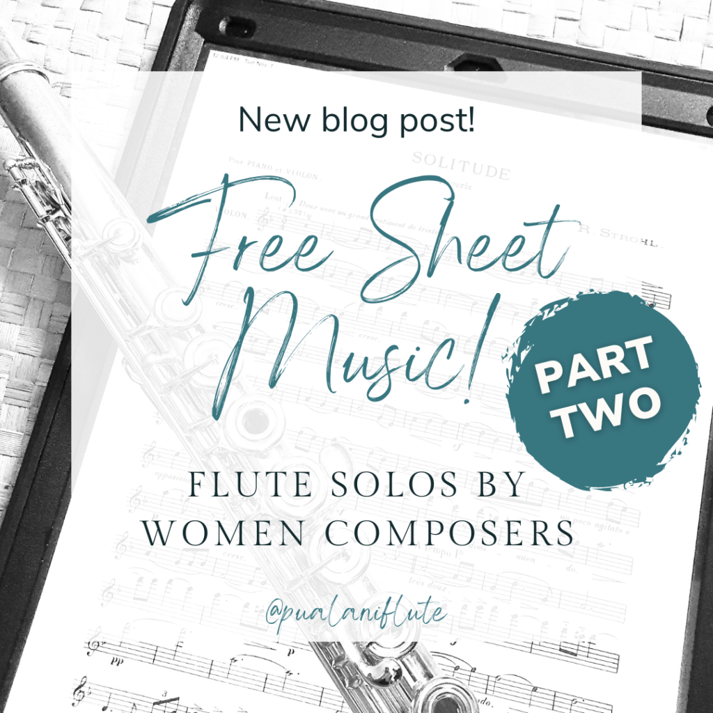 A silver flute lays diagonally across a tablet showing a full-screen page of sheet music.  In a white square overlay, blue script reads "Free Sheet Music!  Flute solos by women composers: part two."